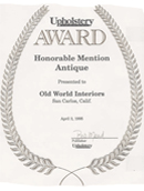 Old World Interiors has won awards for outstanding work in upholstery.